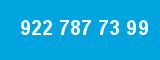 922 787 73 99 922 787 73 99